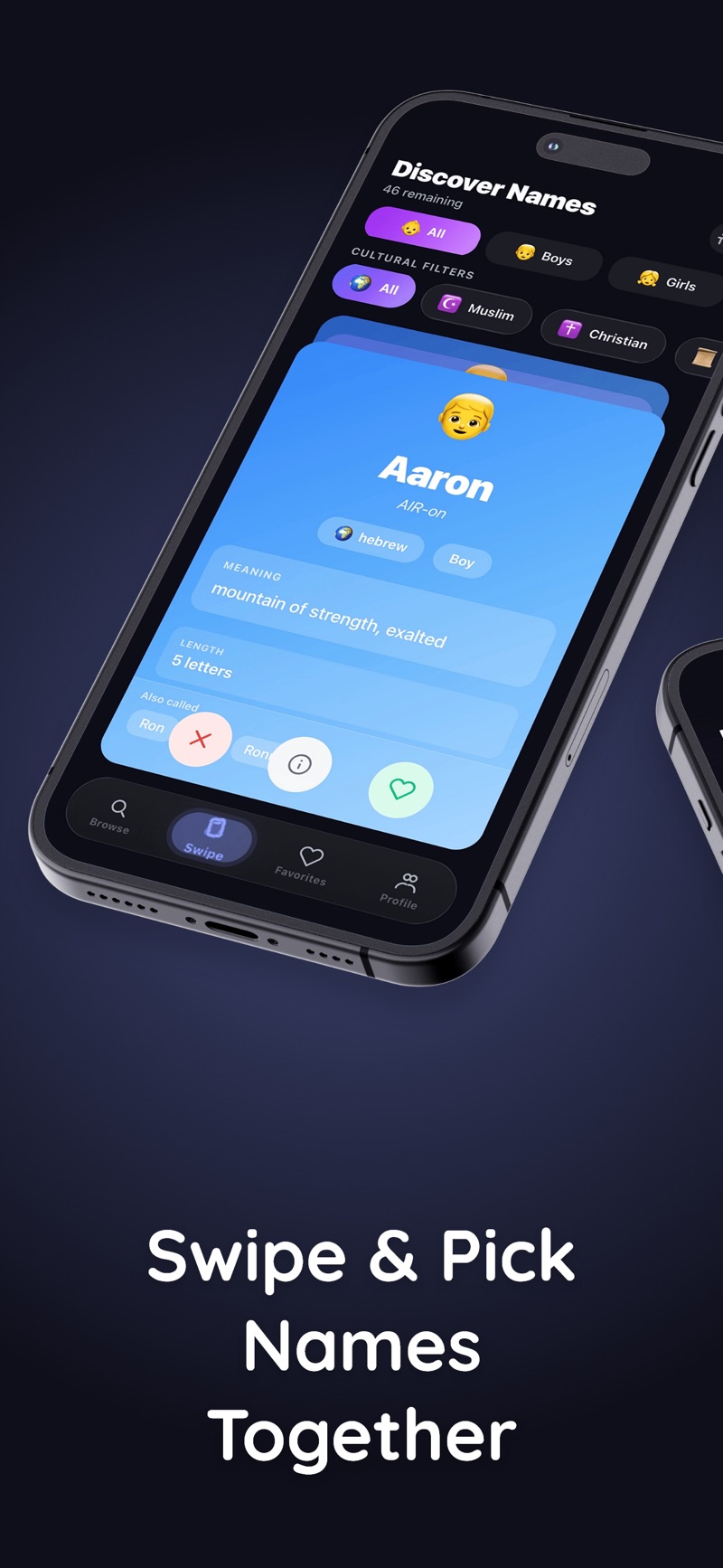 NameNest's Discover Names swipe deck on iPhone: a card for the name Aaron, marked Hebrew and Boy, with the meaning mountain of strength, exalted and a length of 5 letters, plus pass, info, and like buttons underneath and cultural filter chips for Muslim and Christian along the top.
