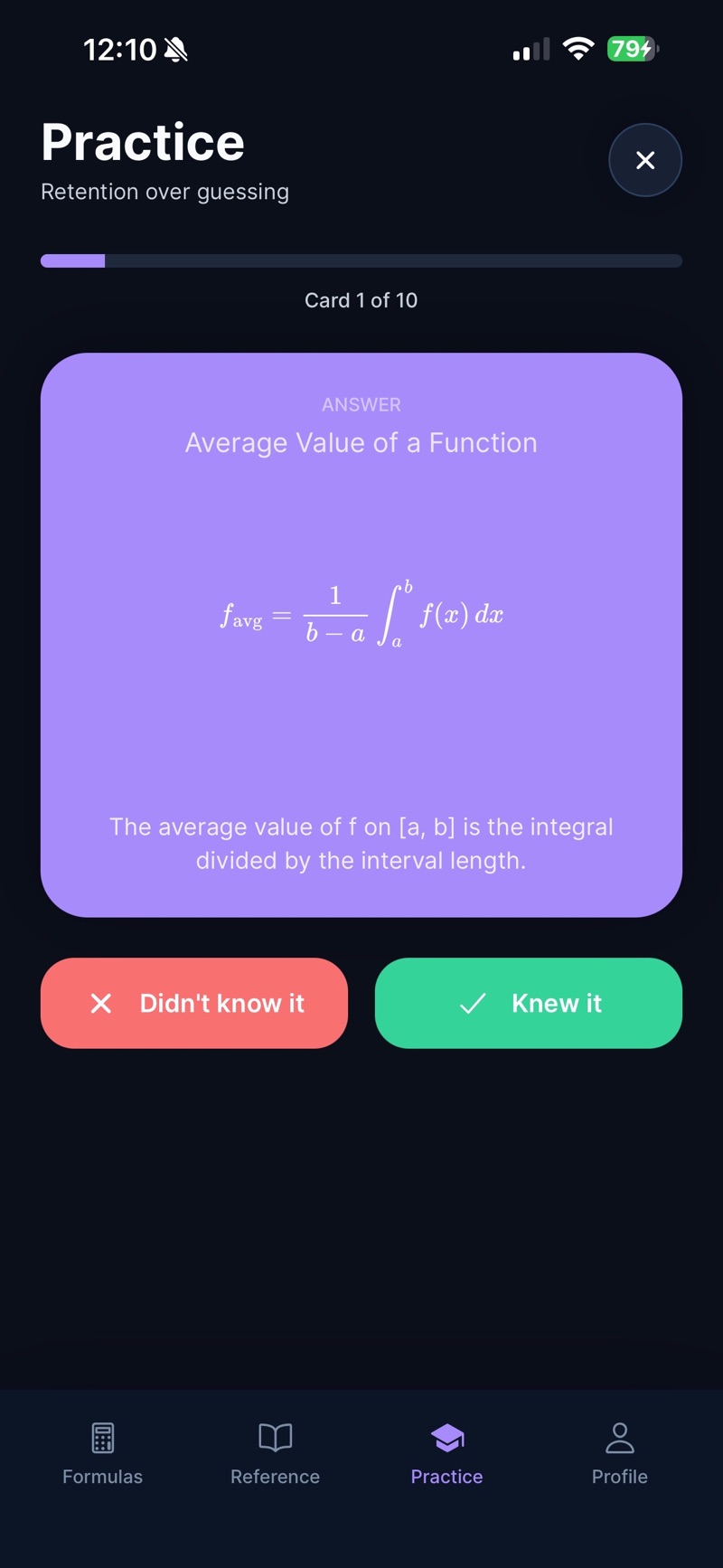 A CalcRef practice flashcard turned over on card 1 of 10, subtitled Retention over guessing: the answer panel reads Average Value of a Function with the integral formula for f average and the note that it is the integral of f on the interval a to b divided by the interval length, above Didn't know it and Knew it buttons.