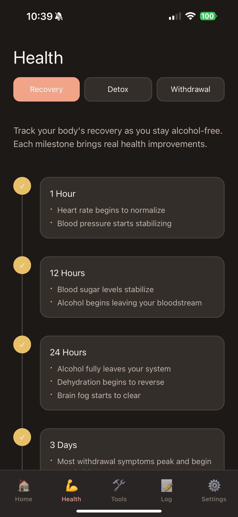 Drywell's Health tab on the Recovery timeline, explaining that each milestone brings real health improvements, with checked cards for 1 hour — heart rate begins to normalize, blood pressure starts stabilizing — 12 hours, 24 hours when alcohol fully leaves your system, and 3 days when most withdrawal symptoms peak and begin to ease.