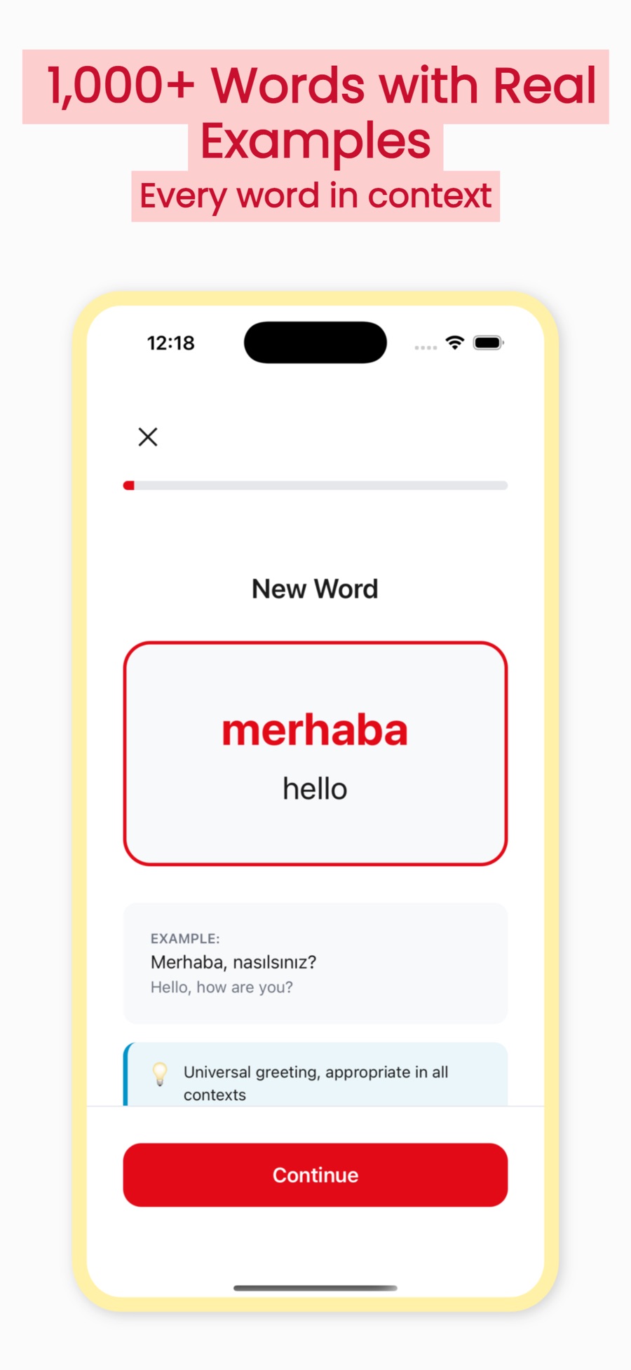 A New Word lesson card teaching “merhaba — hello”, with an example box reading “Merhaba, nasılsınız?” and its translation “Hello, how are you?”, a tip noting it is a universal greeting appropriate in all contexts, and a Continue button.