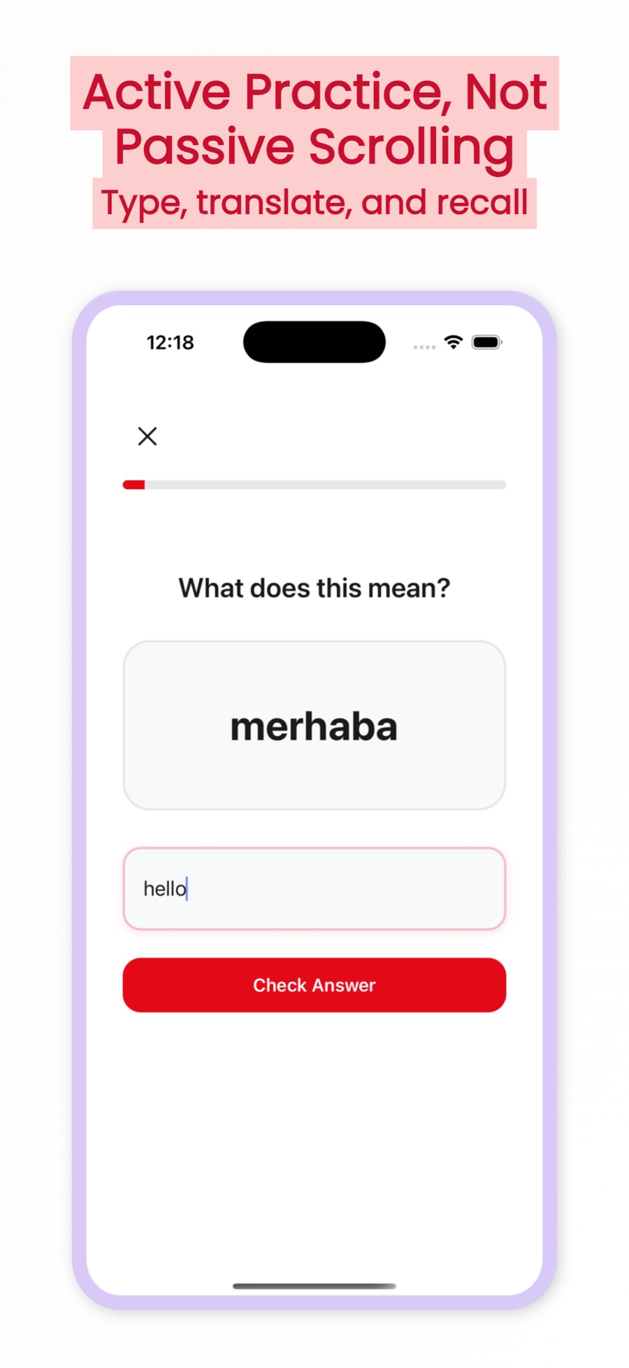 A practice screen asking “What does this mean?” above the Turkish word merhaba, with the answer “hello” typed into a text field and a Check Answer button below.