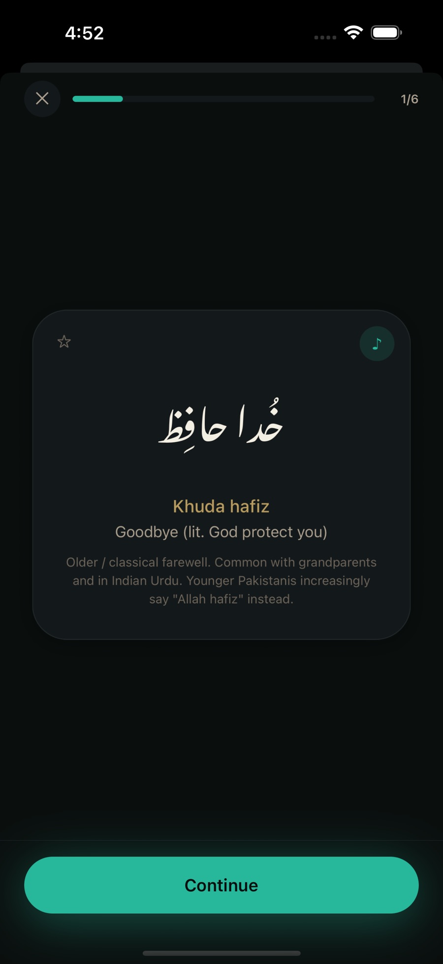A BolNama lesson card, step 1 of 6: خُدا حافِظ in large Nastaliq script, the Roman line “Khuda hafiz”, the meaning “Goodbye (lit. God protect you)”, and a note explaining it is an older, classical farewell common with grandparents and in Indian Urdu, while younger Pakistanis increasingly say “Allah hafiz” — with a play-audio button and a Continue button.