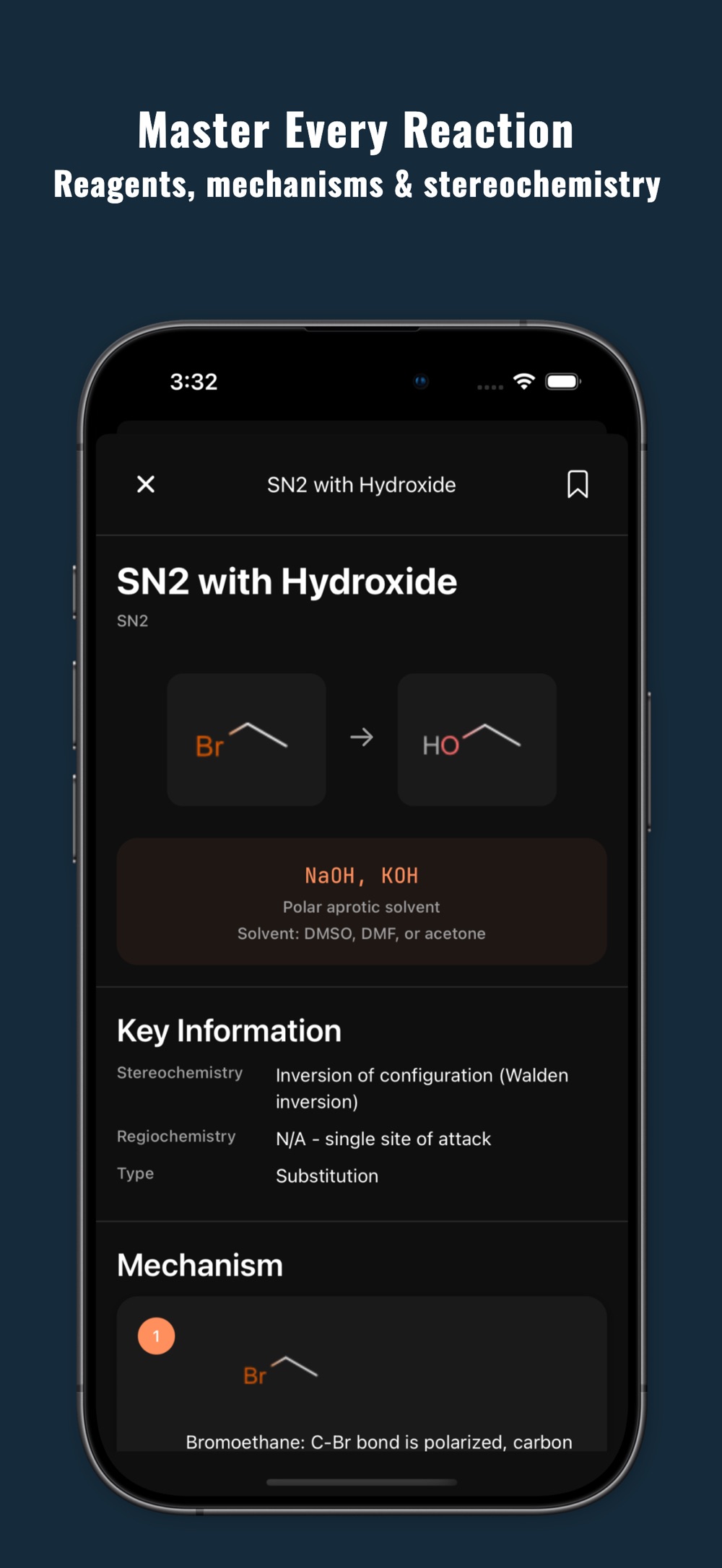 Reaction detail for SN2 with Hydroxide showing bromoethane converting to ethanol, NaOH and KOH reagents in a polar aprotic solvent, key information on stereochemistry and regiochemistry, and the first numbered mechanism step.