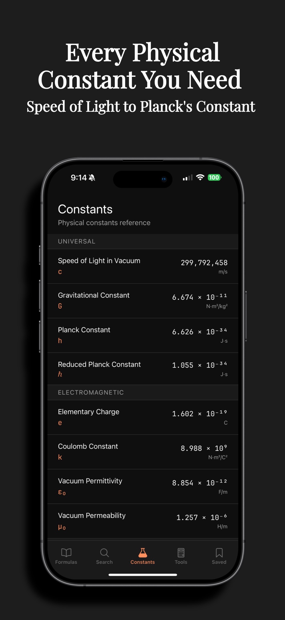 Physical constants reference listing the speed of light, gravitational constant, Planck and reduced Planck constants under Universal, and elementary charge, Coulomb constant and vacuum permittivity under Electromagnetic.