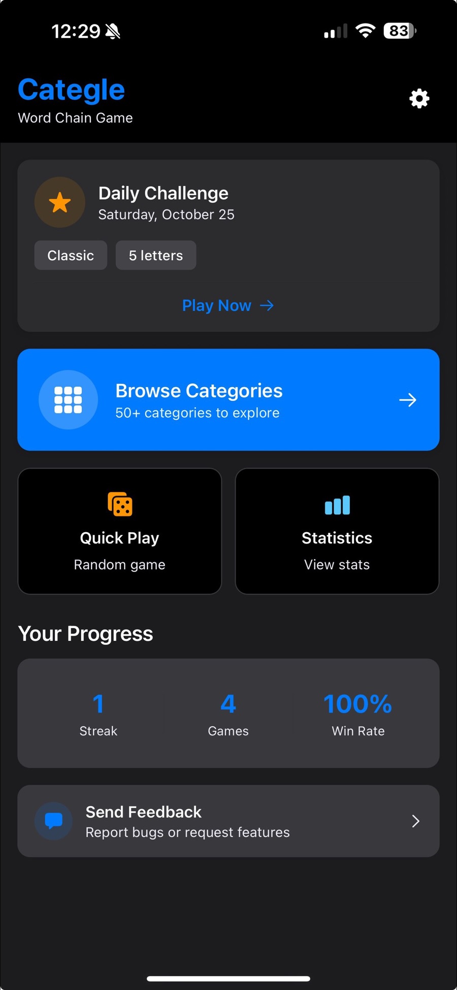 Categle's home screen with a Daily Challenge card for Saturday, October 25 tagged Classic and 5 letters, a blue Browse Categories button, Quick Play and Statistics tiles, and a Your Progress row showing a 1-day streak, 4 games and a 100 percent win rate.